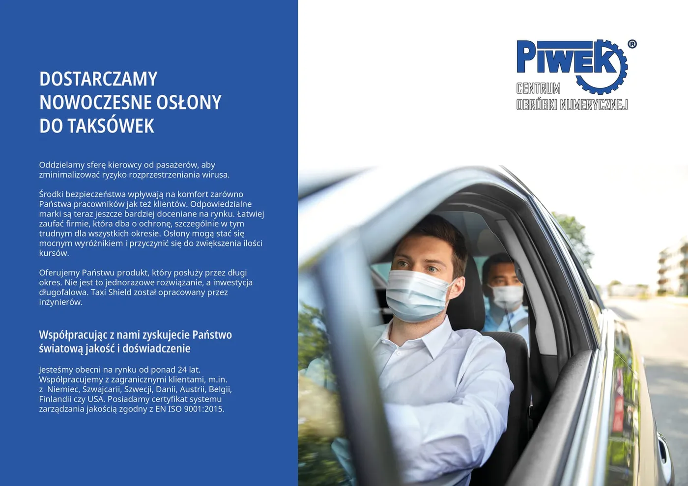 Piwek - rozkładówka „Dostarczamy nowoczesne osłony do taksówek" ze zdjęciem kierowcy w masce prowadzącego auto z pasażerem oddzielonym plexi osłoną.